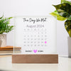 Custom Acrylic Square Plaque - Calendar The Day We Met