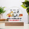 Custom Acrylic Dome Plaque - 24H Cat Security